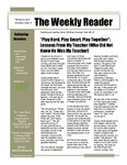 "Play Hard, Play Smart, Play Together": Lessons From My Teacher (Who Did Not Know He Was My Teacher) by John Bird and Teaching and Learning Center
